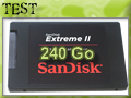 Test SSD Sandisk Extreme II 240 Go