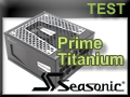 Test alimentation Seasonic Prime Titanium 850 watts