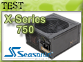 Test Alimentation Seasonic X-Series 750 watts