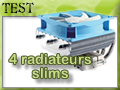 Quatre radiateurs slims sur le grill