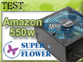 Test alimentation Super Flower Amazon 550 watts