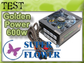 Test alimentation Super Flower Golden Green 600w