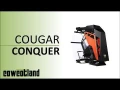 [Cowcot TV] Prsentation boitier COUGAR CONQUER