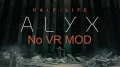 Half-Life Alyx bientt jouable et superbe en Mode No VR
