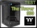 Test boitier Thermaltake The Tower 900