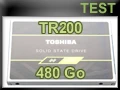 Test SSD Toshiba TR200 480 Go