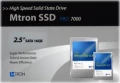 Dans la srie SSD, le Mtron Pro 7000