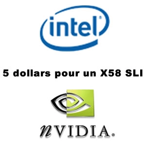 5 Dollars pour la certification SLI du X58