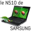 Nouveau test du netbook Samsung en ION