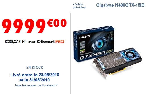 Les PAS bons Plans de Jibaka : GTX480 � 9999 Euros