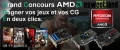 Concours AMD Radeon : Un pack de jeux Première