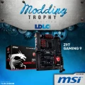LDLC Modding Trophy : Présentation de la MSI Z97 GAMING 9 AC