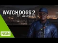 Nvidia met en avant Watch Dogs 2 avec deux vidéos impressionnantes