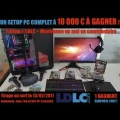 Concours : LDLC vous fait gagner Un setup PC complet à 10 000 € à gagner !