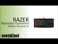  Présentation clavier Razer Blackwidow Tournament Edition Chroma V2