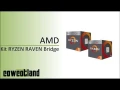 [Cowcot TV] Unboxing du kit de presse AMD Ryzen Raven Ridge