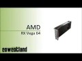  Présentation de la carte graphique AMD RX Vega 64