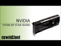  Présentation carte graphique Nvidia Geforce Titan XP Star Wars Edition