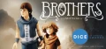 Bon Plan : Brothers-A Tale of Two Sons