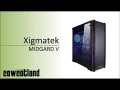 [Cowcotland] Test en vidéo du boitier Xigmatek Midgard V