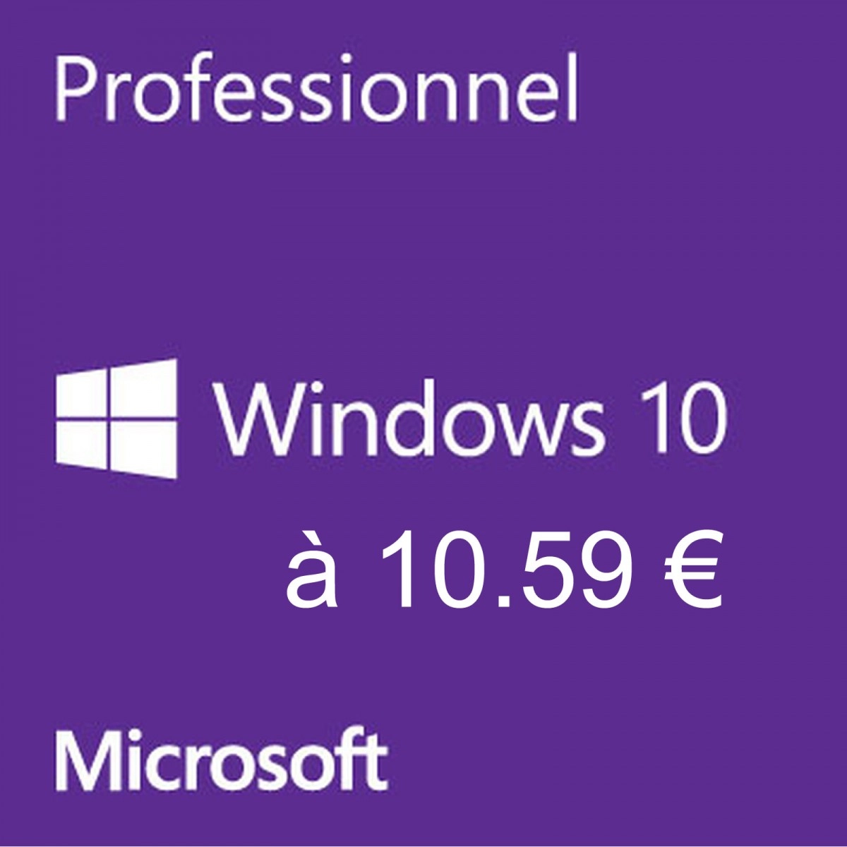 La licence Microsoft Windows 10 Pro OEM � 10.59 � avec Cowcotland et GVGMall