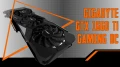  Présentation carte graphique Gigabyte Geforce GTX 1660 Ti Gaming Oc