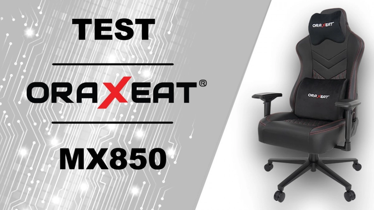  Test si�ge Gamer ORAXEAT MX850