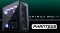  Présentation boitier Phanteks Enthoo Pro 2