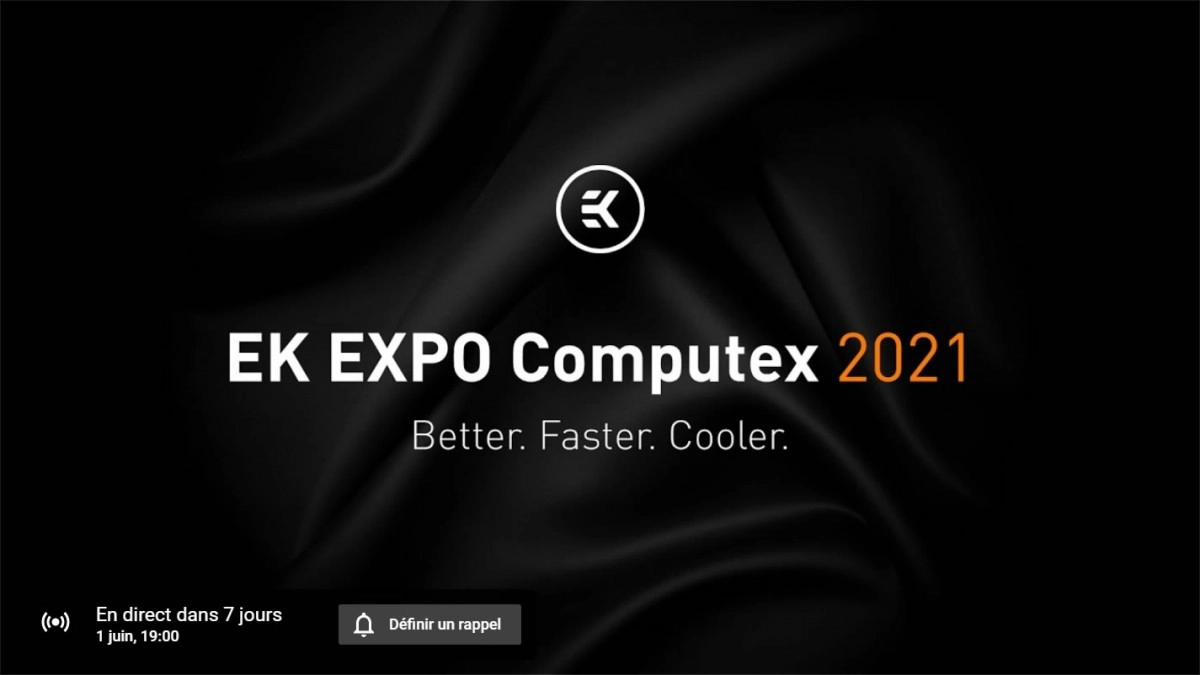 COMPUTEX 2021 : �v�nement en ligne pour EK, avec pas mal de nouveaut�s