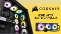  CORSAIR iCUE H170i ELITE CAPELLIX : un AIO en 420 mm Full RGB