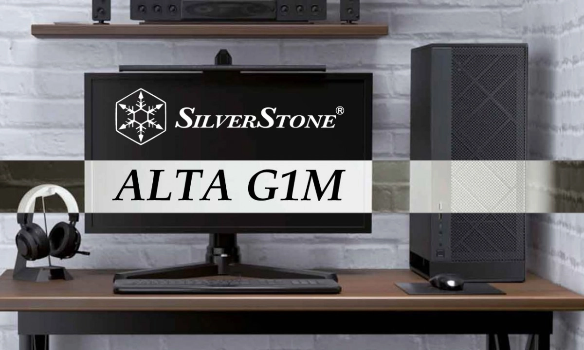 Silverstone ALTA G1M : Le boitier Micro-ATX � poser sur son bureau