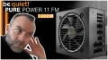  be quiet! Pure Power 11 FM : 1000 watts Gold inaudible et modulaire