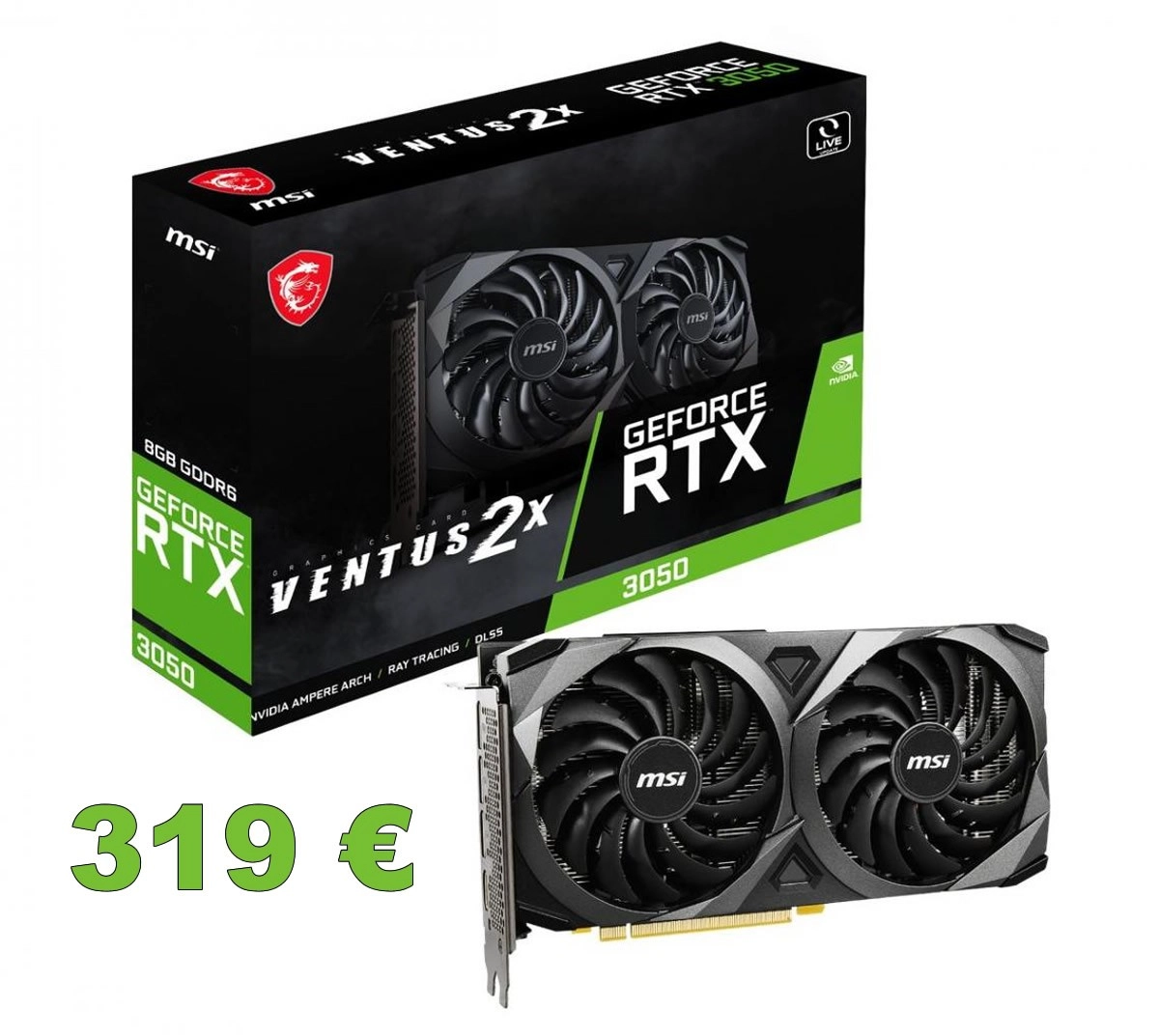 RDC propose aussi la MSI GeForce RTX 3050 VENTUS 2X 8 Go � 319 euros