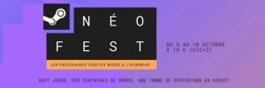 Steam N�o Fest 2022, d'autres jeux � surveiller !