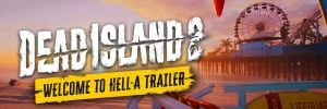 Un peu de gameplay pour Dead Island 2 en attendant le 28 avril prochain