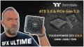 TT TOUGHPOWER SFX 1000 : Ultra petite mais Ultra ultime