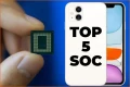 Le top 5 des meilleurs SoC pour smartphones