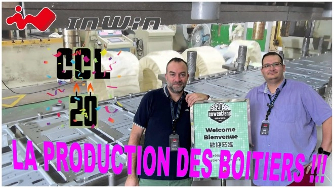 InWin X CCL 20 ans : L'usine de fabrication des boitiers PC