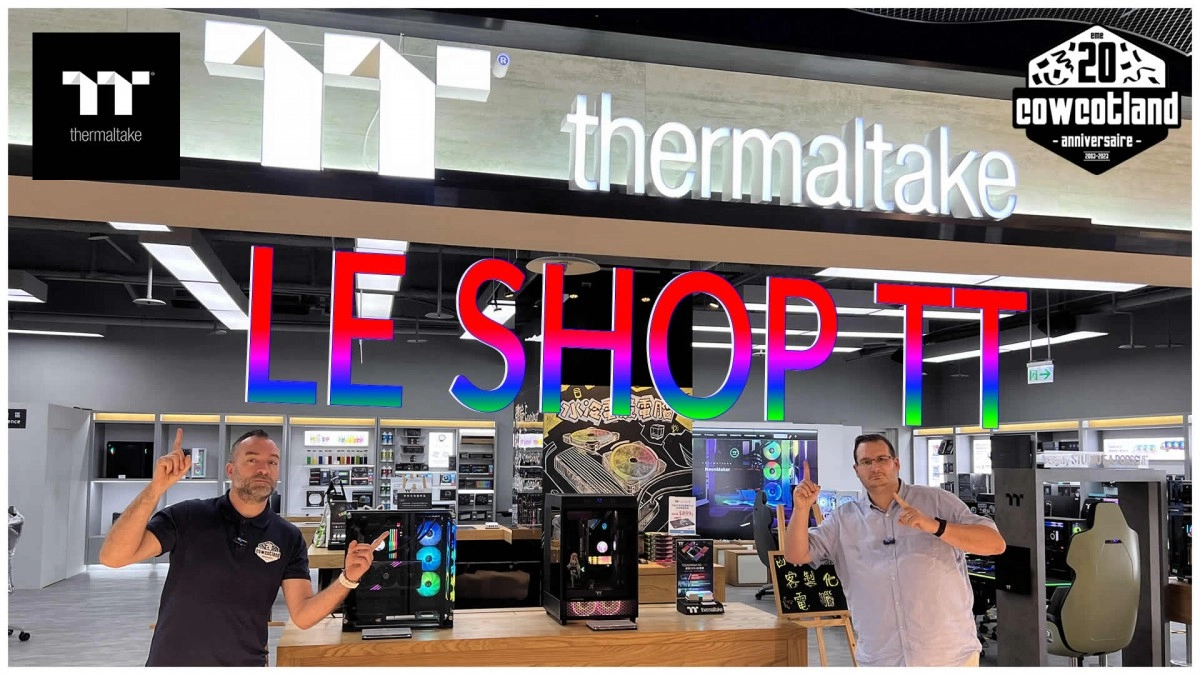 THERMALTAKE X CCL 20 ans : Le SHOP au TOP de TT � Taipei !