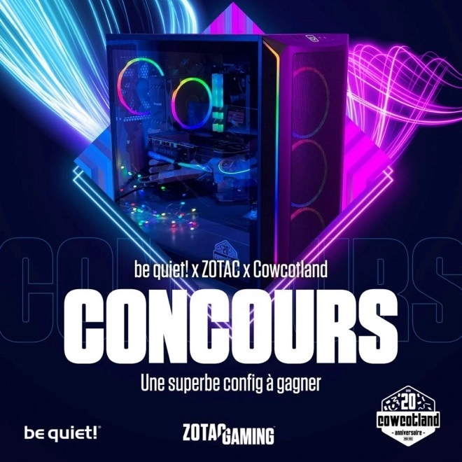Cowcotland 20 ans : Gagne ton PC Gamer ZOTAC, be quiet! � 1929 euros, plus que 5 jours !!!