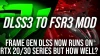 Le DLSS3 disponible pour les RTX 2000 et RTX 3000 grce au FSR3...