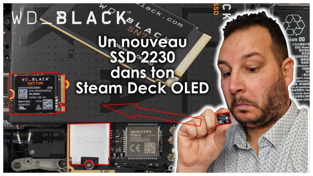 WD_BLACK SN770M 2 To, facile � installer dans son Steam Deck OLED !