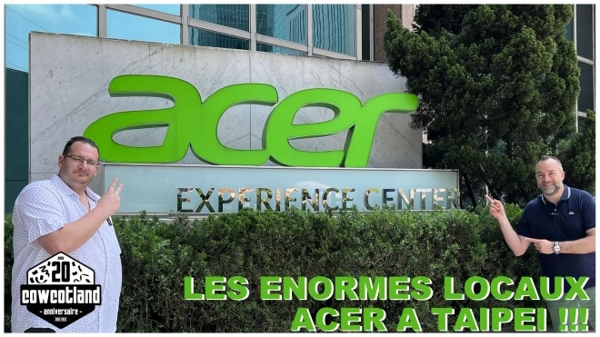 On vous embarque dans les �NORMES locaux d'Acer � Taipei !!!