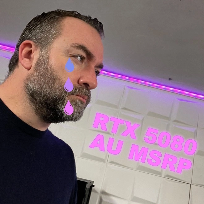 Mince, je me suis fais avoir, j'ai pens� qu'il y avait des RTX 5080 disponibles au MRSP