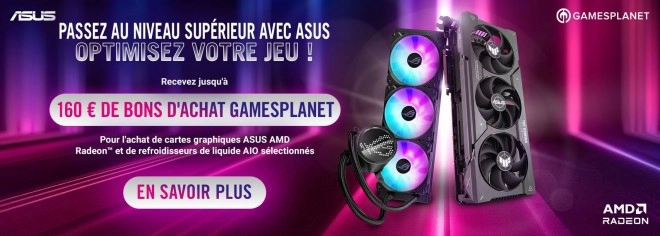 Derni�re chance pour b�n�ficier de bons d'achat sur les CG ASUS AMD Radeon et les Watercooling !!!