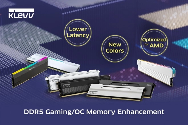 KLEVV �largit sa gamme de m�moire DDR5 Gaming/OC avec de nouvelles variantes de couleur, une latence r�duite et des mod�les optimis�s pour AMD
