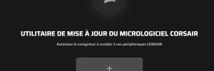 CORSAIR met � jour certains produits via un nouvel outil en ligne, sans iCUE