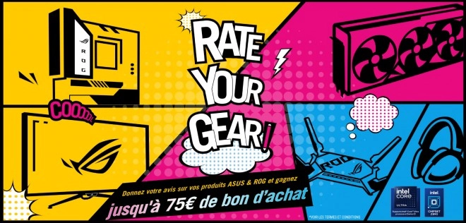 Notez votre matos ASUS & ROG et gagnez jusqu�� 75 � en bons d'achat !!!