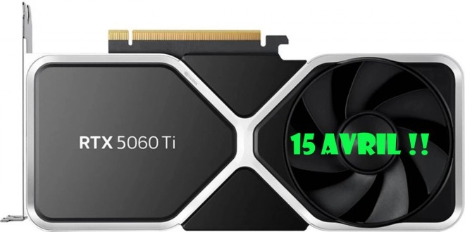 NVIDIA GeForce RTX 5060 Ti : 439 euros en 8 Go et 549 euros en 16 Go ?