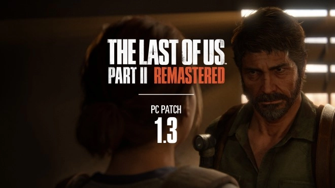 Un patch 1.3 pour le jeu The Last of Us Part II Remastered